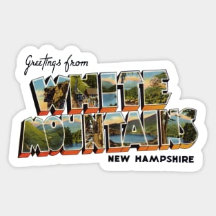 Greetings from White Mountains New Hampshire Sticker